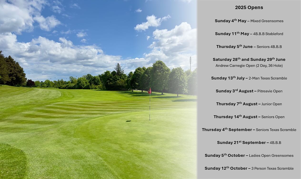 Join Our Exciting Opens This Season at Pitreavie Golf Club! - @https://www.instagram.com/Pitreaviegolfclub