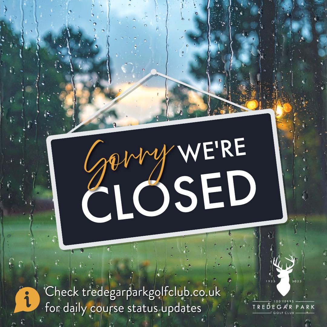 Tredegar Park Golf Club Closed Due to Heavy Rainfall - @https://www.instagram.com/tredegarparkgolfclub