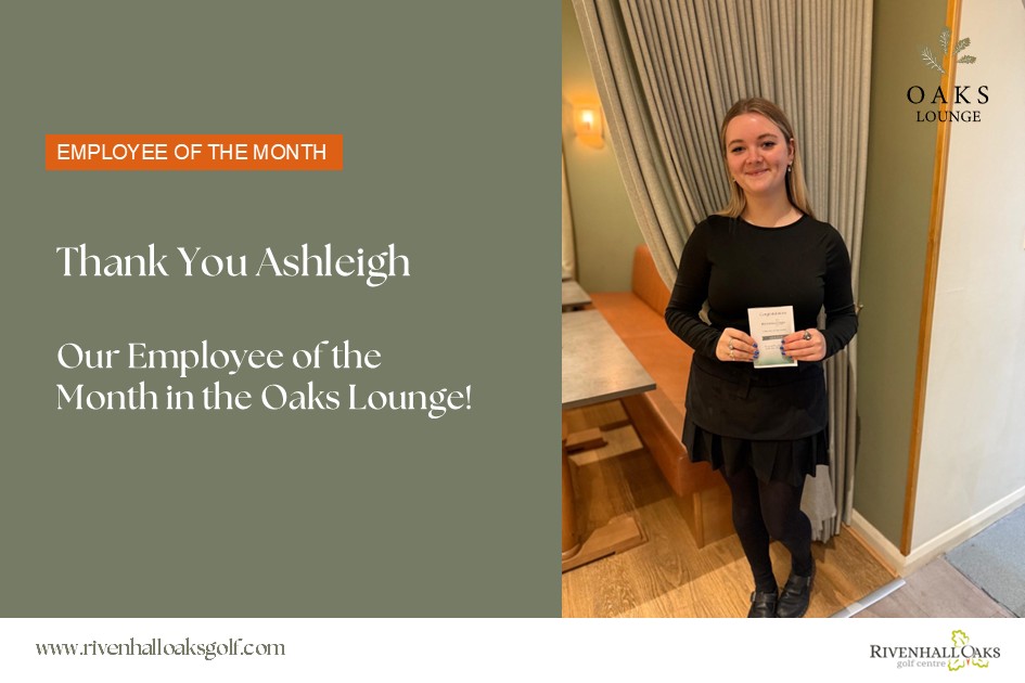 Celebrating Employee of the Month: Ashleigh from Oaks Lounge - @https://www.instagram.com/rivenhalloaks