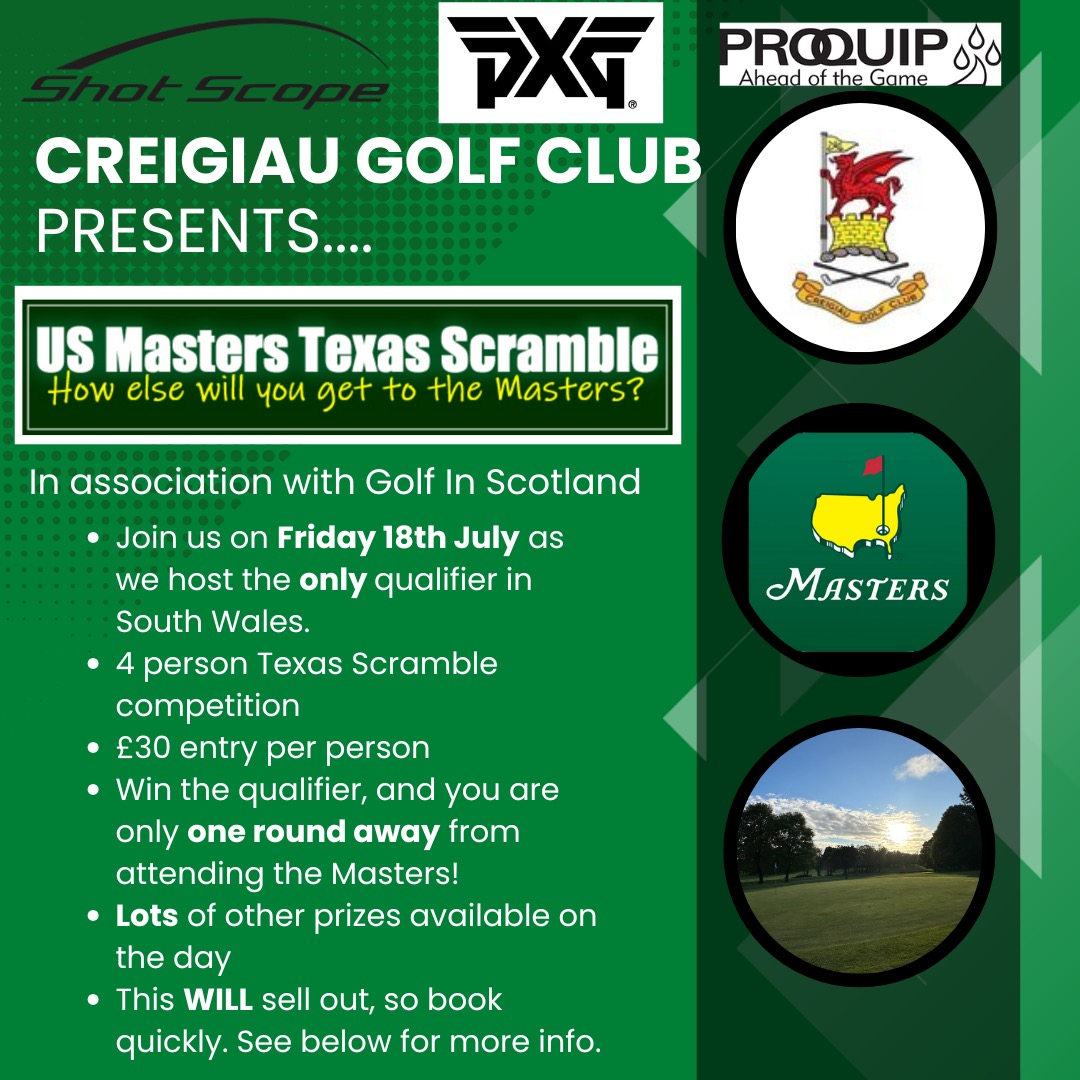 Creigiau Golf Club Hosts US Masters Texas Scramble Qualifier - @https://www.instagram.com/creigiaugolf