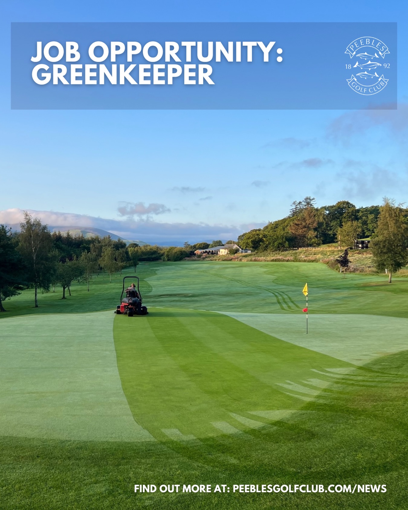 Peebles Golf Club seeks new greenkeeper for 18-hole course - @https://www.instagram.com/pEEBLESGOLFCLUB