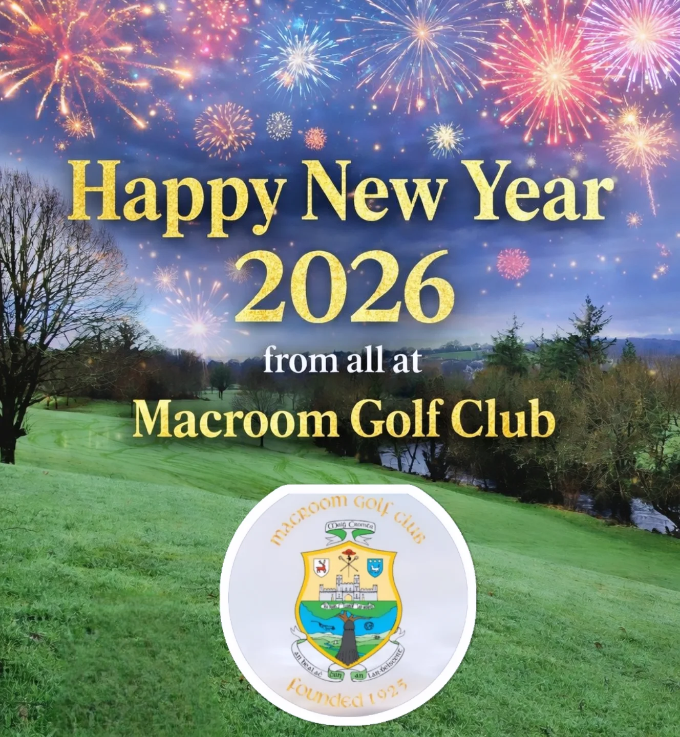 Macroom Golf Club Welcomes a Happy and Healthy New Year - @https://www.instagram.com/macroomgolf