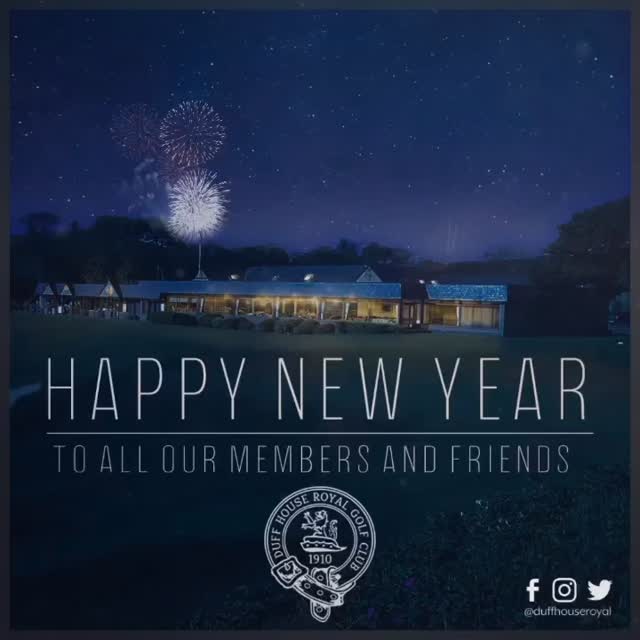 Duff House Royal Golf Club Wishes Everyone a Happy New Year! - @https://www.instagram.com/duffhouseroyal